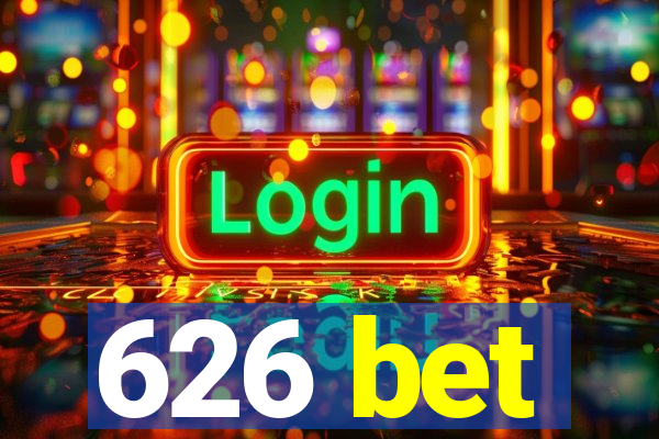 626 bet